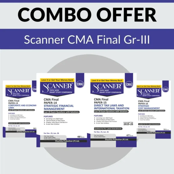 Shuchita Combo CMA Final Scanner Group-3 (All Subject) Dec 25 & June 26 Exam