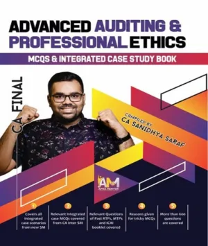 CA Final Audit MCQs and Integrated Case Study Sanidhya Saraf