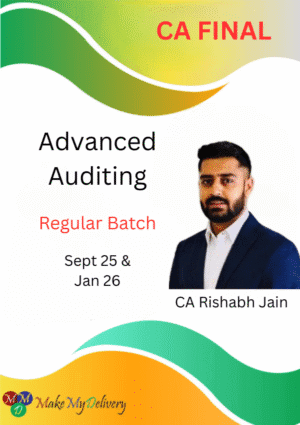 CA Final Audit Regular Lectures CA Rishabh Jain Sept 25 & Jan 26 Exams