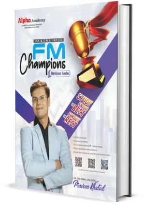 CA Inter FM Champions Revision Book By CA Praveen Khatod Jan 26 Exam