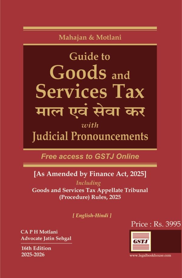 Guide to Goods and Services Tax English-Hindi CA. P.H. Motlani