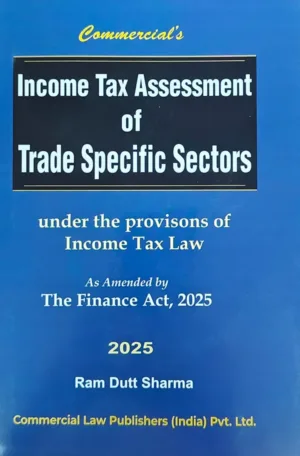Income Tax Assessment of Trade Specific Sector Ram Dutt Sharma