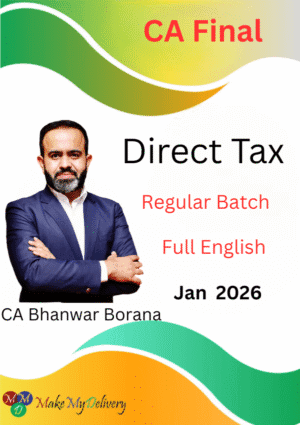 CA Final DT Regular Full English CA Bhanwar Borana Jan 26 Exam