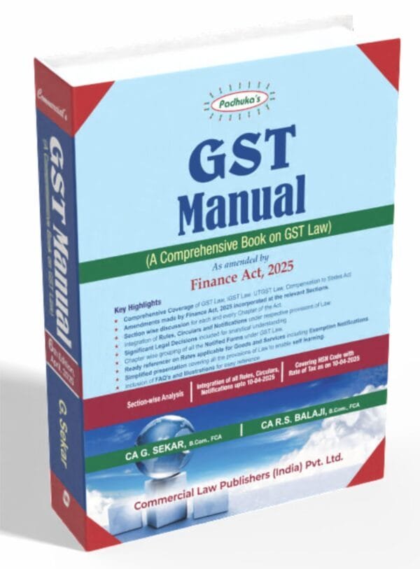 Padhuka GST Manual By G. Sekar Edition Finance Act 2025