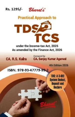 Bharat Practical Approach to TDS TCS By R.S. Kalra 4th Edition May 2026