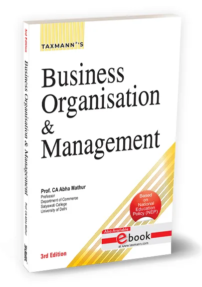 Taxmann Business Organisation & Management By Abha Mathur