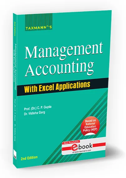 Management Accounting with Excel Applications By C.P. Gupta