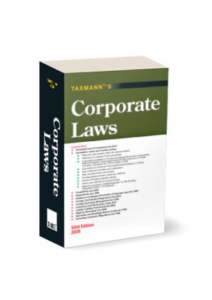 Taxmann Corporate Laws By Taxmann’s Editorial Board 53rd Edition January 2026