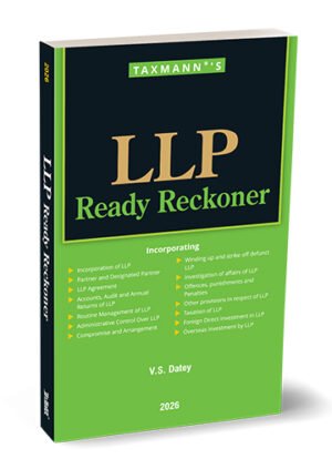 Taxmann LLP Ready Reckoner By V S Datey Edition January 2026
