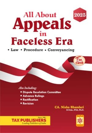 All About Income Tax Appeals in Faceless Era CA Nisha Bhandari