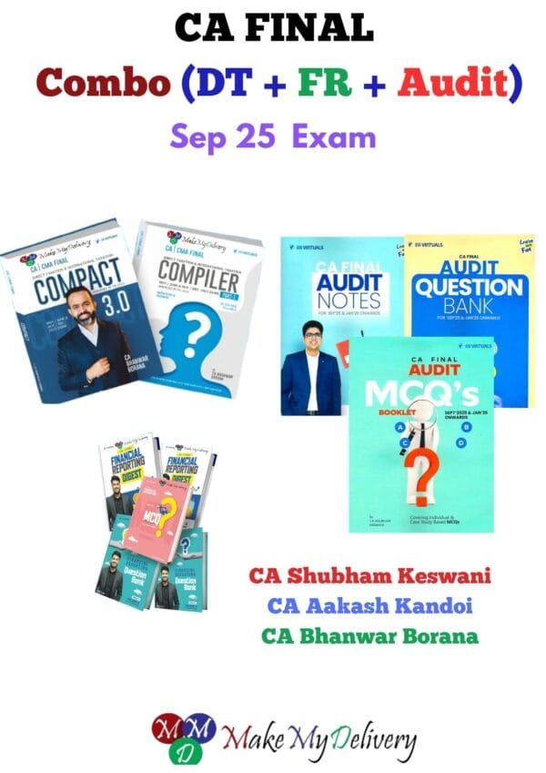 MMD Combo CA Final (DT + Audit +FR ) New Sep 25 Exam
