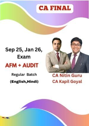 CA Final AFM and Audit Full By CA Nitin Guru CA Kapil Goyal