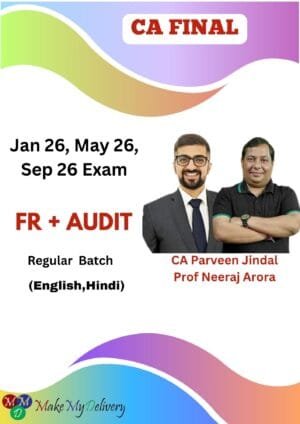 CA Final Audit and FR By Prof Neeraj Arora and CA Parveen Jindal