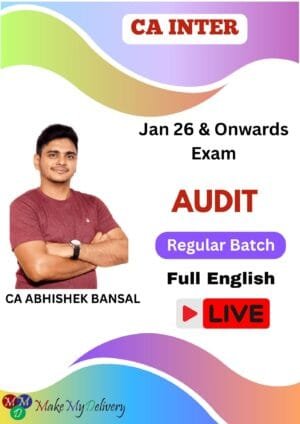 CA Inter Audit Regular Batch Abhishek Bansal Jan 26 Exam