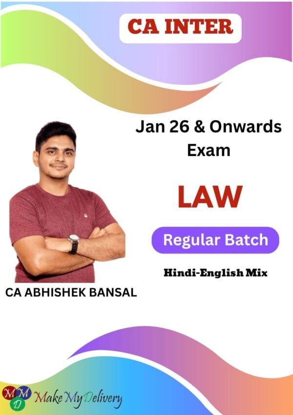 CA Inter Law Full Course CA Abhishek Bansal Applicable for Jan 26