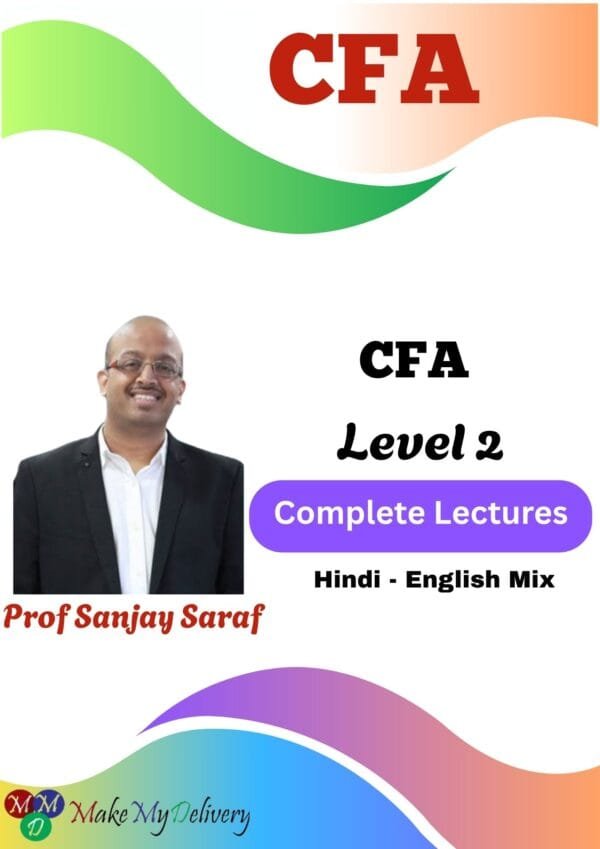CFA Level 2 Complete Lectures By Prof Sanjay Saraf