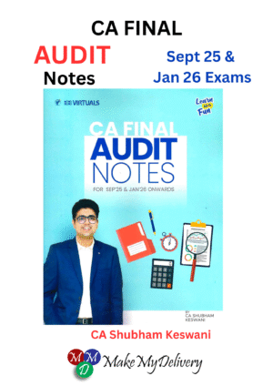 CA Final Audit Notes CA Shubham Keswani Sep 25 / Jan 26 Exam