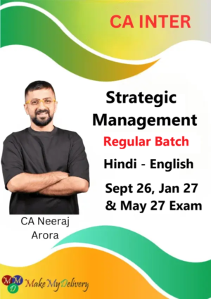 CA Inter Strategic Management Regular by Neeraj Arora Sept 26 Jan & May 27