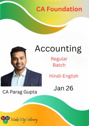 CA Foundation Accounting Regular Parag Gupta Jan 26 Exam