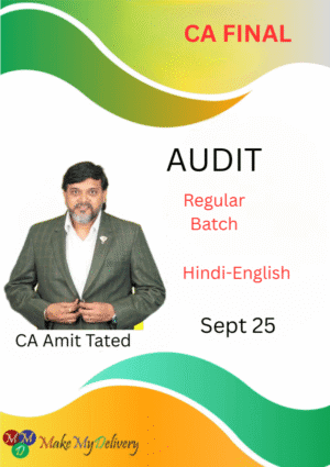 CA Final Audit Regular Amit Tated Sep 25 Exams