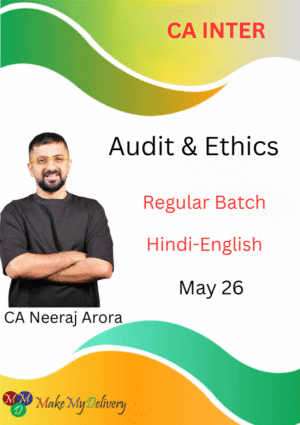 CA Inter Audit Regular Batch Neeraj Arora May 26 Exam