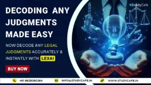 Decode any Legal Judgments Accurately & Instantly with LEXAI