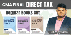CA/CMA Final Direct Tax Regular New Books Set Vijay Sarda June/Sept/Dec 25 Exam