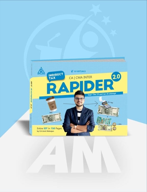 CA Inter IDT Rapider Book By CA Amit Mahajan Sep 2025 Exam