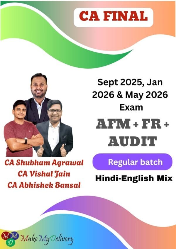 CA Final FR and AFM Regular By CA Shubham Agrawal Sep 25