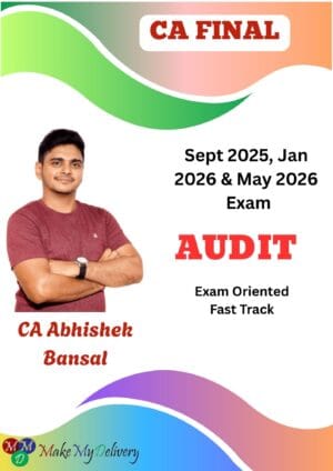 CA Final Audit Exam Oriented By Abhishek Bansal Sep 25 Exam