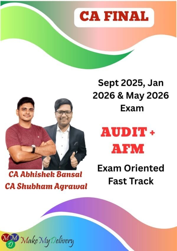 CA Final Audit AFM Exam Oriented By Abhishek Bansal Sep 25