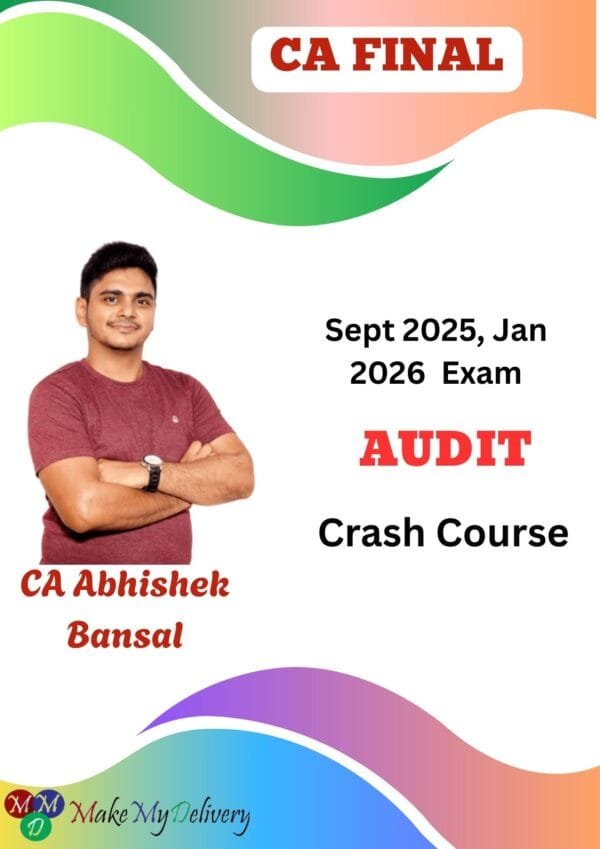 CA Final Audit Crash Course By CA Abhishek Bansal Sep 25 Exam