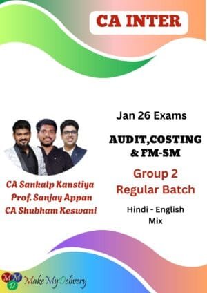 CA Inter Group 2 Full Course Sanjay Appan Jan 26 Exam
