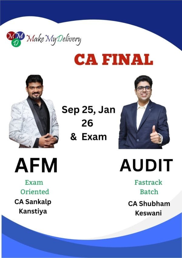 CA Final Audit & AFM Oriented Batch CA Shubham Keswani