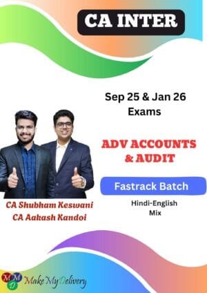 CA Inter Accounts & Audit Fastrack CA Shubham Keswani Sep 25