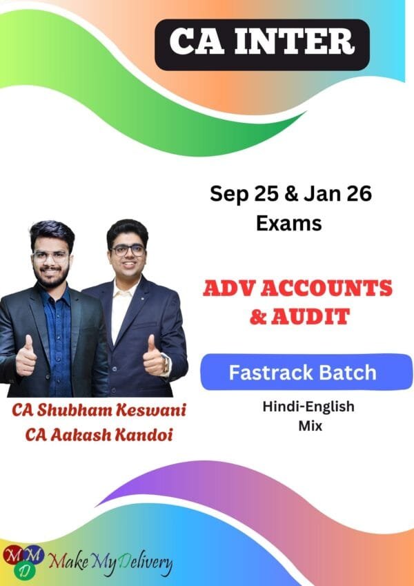 CA Inter Accounts & Audit Fastrack CA Shubham Keswani Sep 25