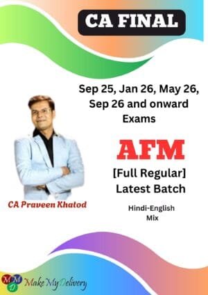 CA Final AFM Regular Batch By Praveen Khatod Sep 25 Jan 26