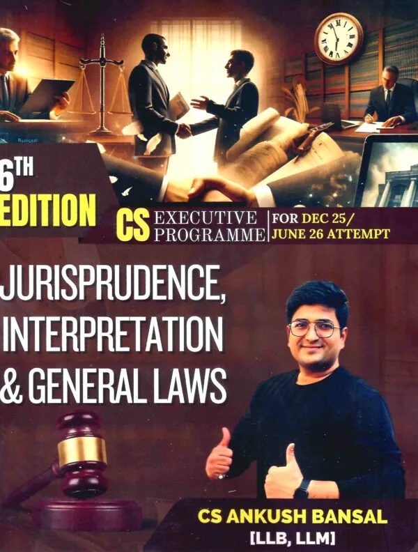 CS Executive JIGJ By CS Ankush Bansal Dec 25 / Jan 26 Exam