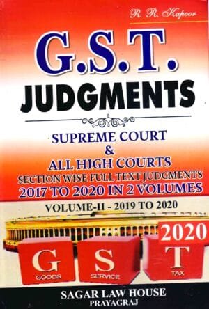 Digest of GST Judgments 2019-2020 Volume 2 Edition 2020