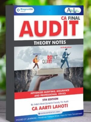 CA Final Audit Theory Notes 5th Edition By CA Aarti Lahoti May 26 Exam