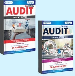 CA Final Audit Theory Notes & Q&A Scanner 5th Edition CA Aarti Lahoti May 26 Exam