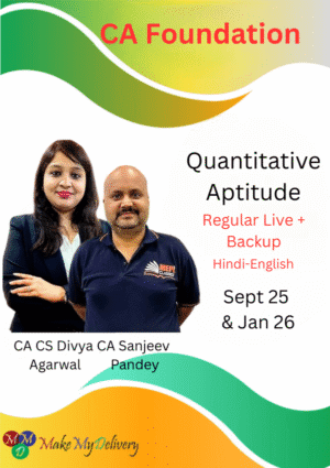 CA Foundation Regular Quantitative Aptitude Divya Agarwal Sept 25 & Jan 26 Exam