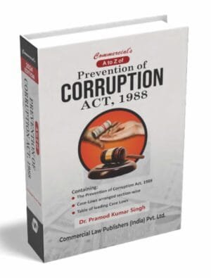 A to Z of Prevention of Corruption Act By Dr. Pramod Kumar Singh