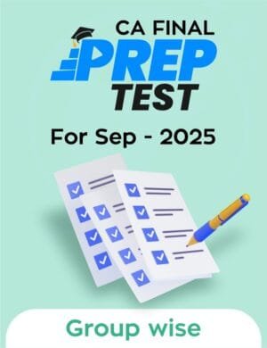 Prep Test for CA Final Group Wise By By BB Virtuals Sep 25