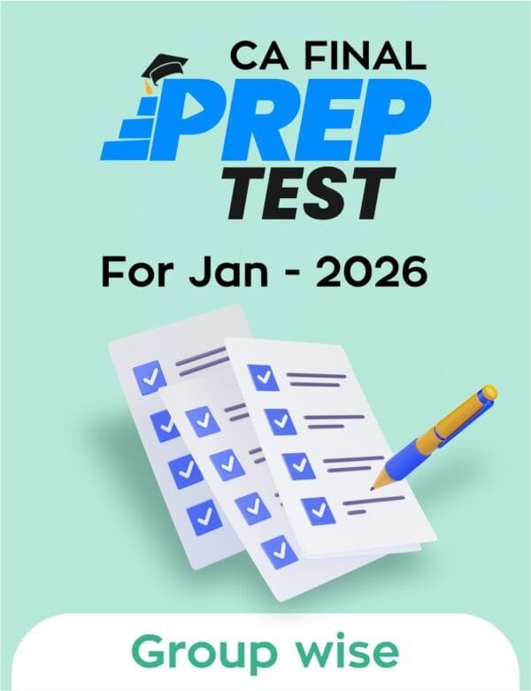 Prep Test for CA Final Group Wise By By BB Virtuals Jan 26