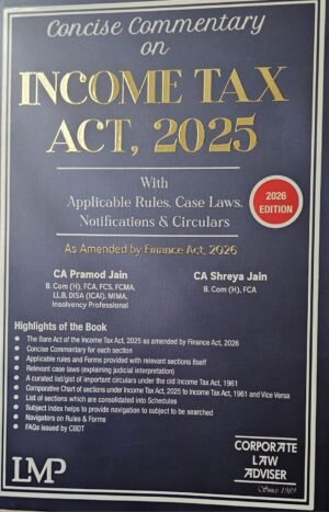LMP Income Tax Act, 2025 2nd Edition April 2026 by CA Pramod Jain & CA Shreya Jain