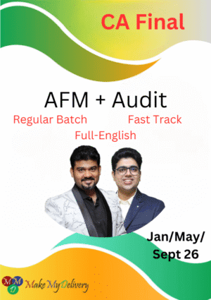 CA Final AFM Regular & Audit Fastrack Full English CA Shubham Keswani & CA Sankalp Kanstiya Jan/May/Sept 26 Exams