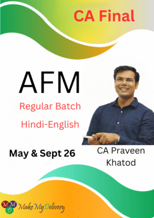 CA Final AFM Regular By Praveen Khatod May & Sept 2026 Exams