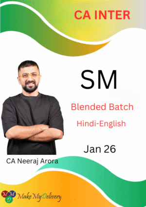 CA Inter Strategic Management Blended Neeraj Arora Jan 26 Exams