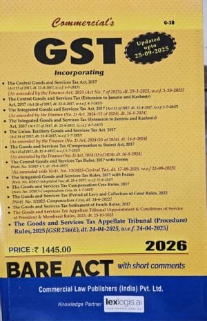 GST Acts and Rules, 2017 with Forms As amended upto (25-09-2025)